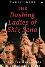 The Dashing Ladies Of Shiv Sena