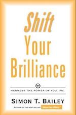 Shift Your Brilliance