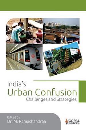 India's Urban Confusion