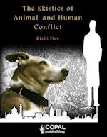 The Ekistics of Animal and Human Conflict