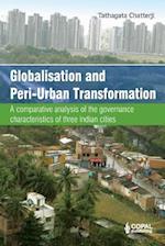 Globalisation and Peri-Urban Transformation