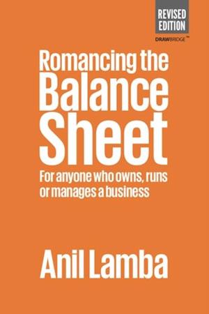 Romancing The Balance Sheet