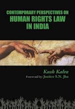 Contemporary Perspectives on Human Rights Law in India
