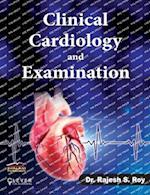 CLINICAL CARDIOLOGY AND EXAMINATION