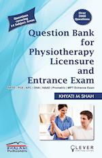 "Question Bank for PHYSIOTHERAPY LICENSURE AND ENTRANCE EXAMS"