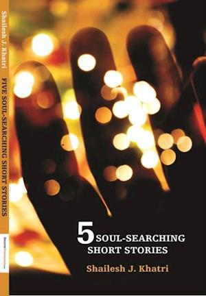 5 Soul Searching Short Stories