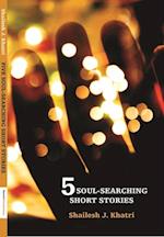 5 Soul Searching Short Stories