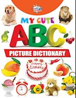 My Cute ABC Picture Dictionary