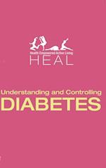 Understanding and Controlling DIABETES
