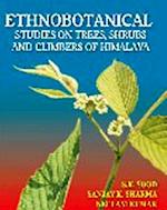 Ethnobotanical Studies on Trees, Shrubs and Climbers of Himalaya