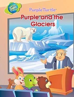 Purple and the Glaciers