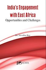 India's Current Engagement with East Africa: Opportunities and Challenges 