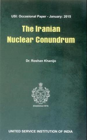 The Iranian Nuclear Conundrum