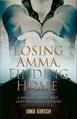 Losing Amma, Finding Home