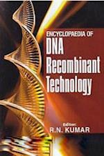 Encyclopaedia Of DNA Recombinant Technology