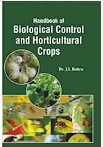 Handbook Of Biological Control And Horticultural Crops