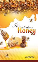 Its All About Honey