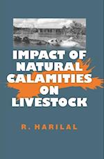 Impact of Natural Calamities on Livestock