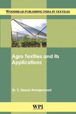 Agro Textiles and Its Applications