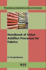 Handbook of Value Addition Processes for Fabrics