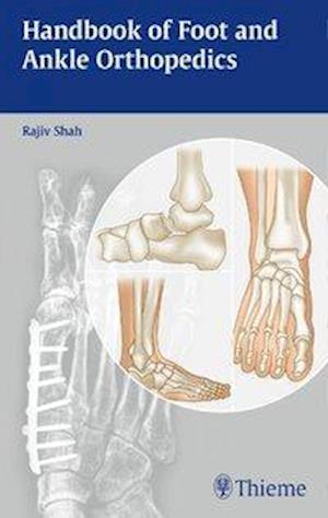 Handbook of Foot and Ankle Orthopedics