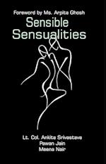 Sensible Sensualities 