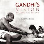 Gandhi's Vision