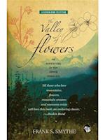 The Valley of Flowers : An Adventure in the Upper Himalaya