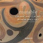 Mutable Ceramic & Clay Art of India