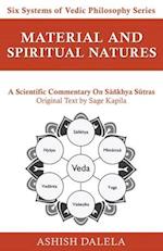 Material and Spiritual Natures: A Scientific Commentary on Sañkhya Sutras 