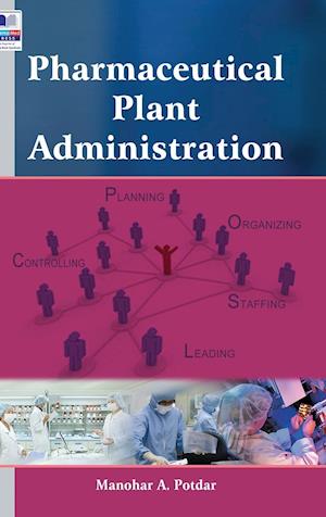 Pharmaceutical Plant Administration