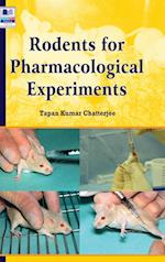 Rodents for Pharmacological Experiments