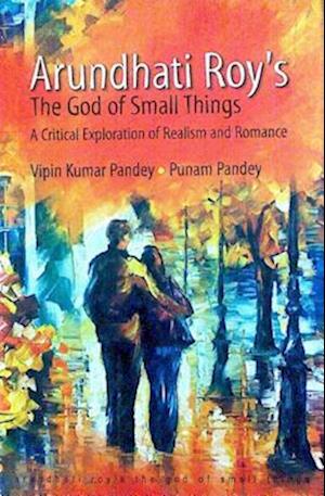 Arundhati Roy's The God of Small Things