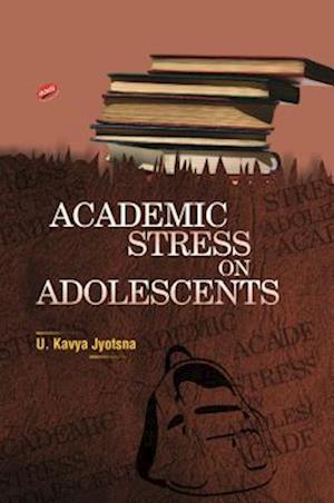 Academic Stress on Adolescents