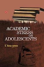 Academic Stress on Adolescents