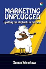 Marketing Unplugged - Spotting the Elephants in the Room