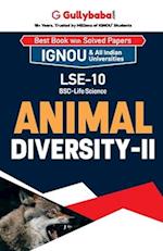 LSE-10 ANIMAL DIVERSITY - II 