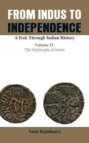 From Indus to Independence- A Trek Through Indian History