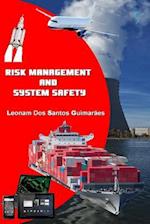 Risk Management and System Safety