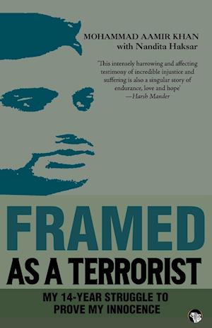 Framed As a Terrorist