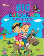 Big Colouring Purple Book for 5 to 9 years Old Kids| Fun Activity and Colouring Book for Children 