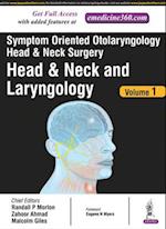 Symptom Oriented Otolaryngology: Head & Neck Surgery - Volume 1