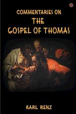 Commentaries On The Gospel Of Thomas