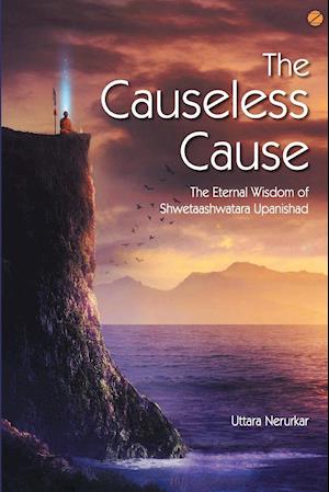 The Causeless Cause