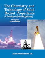 The Chemistry and Technology of Solid Rocket Propellants
