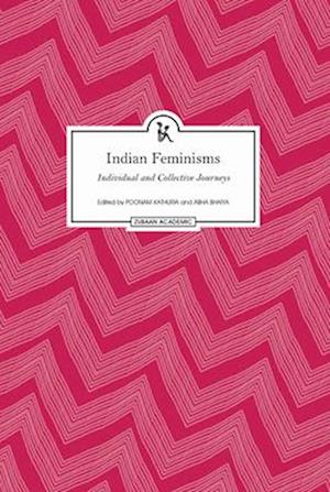 Indian Feminisms – Individual and Collective Journeys