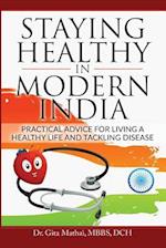 Staying Healthy in Modern India