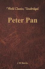 Peter Pan (World Classics, Unabridged)