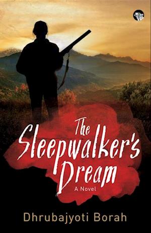 The Sleepwalker's Dream : A Novel