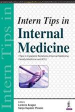 Intern Tips in Internal Medicine